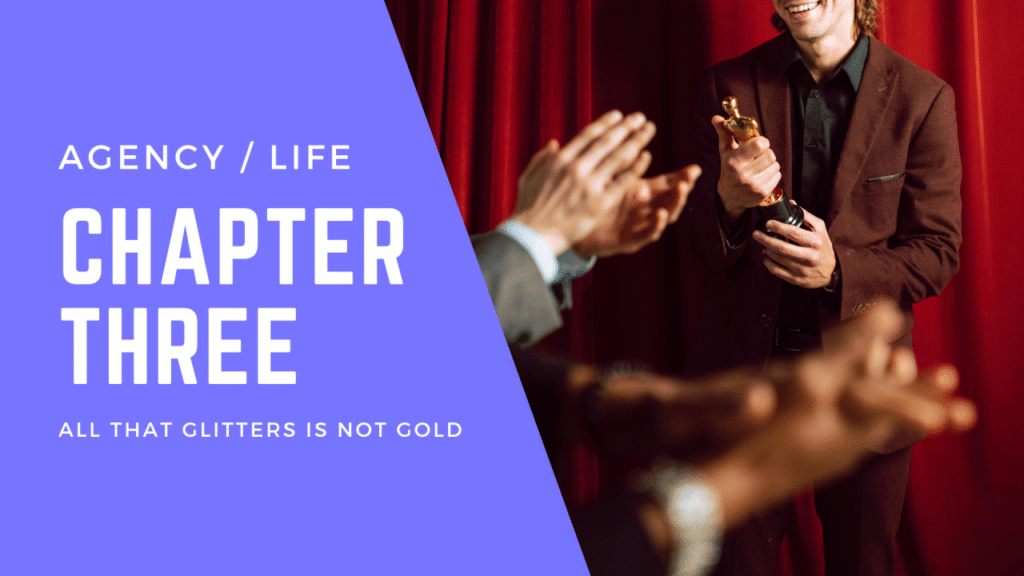 Chapter 3: All that glitters is not gold